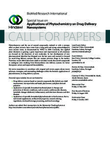 BioMed Research International Special Issue on Applications of Phytochemistry on Drug Delivery Nanosystems  CALL FOR PAPERS