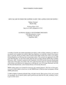 NBER WORKING PAPER SERIES  HOW FAR ARE WE FROM THE SLIPPERY SLOPE? THE LAFFER CURVE REVISITED