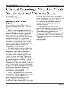 MUSIC REVIEW
  SUNDAY, MARCH 25, 2007 Classical Recordings: Mazurkas, Moody Soundscapes and Miniature Suites