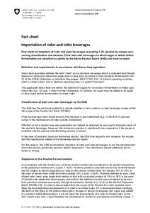 Federal Department of Finance FDF Swiss Alcohol Board SAB Fact sheet Importation of cider and cider beverages Fact sheet for importers of cider and cider beverages exceeding 1.2% alcohol by volume concerning classificati