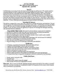 JOY FELLOWSHIP MUSIC MINISTRY INTERNSHIP DESCRIPTION (September 2012 – April[removed]About Us Joy Fellowship is an exciting, 38 year old, church in the Oakridge area of Vancouver. We consider ourselves