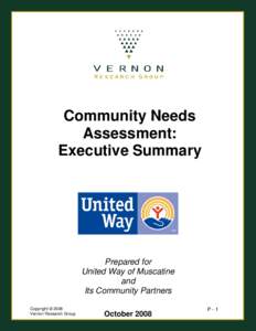 Community Needs Assessment: Executive Summary Prepared for United Way of Muscatine