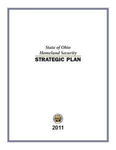 State of Ohio Homeland Security STRATEGIC PLAN  2011