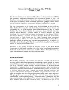 Summary of the Eleventh Meeting of the ITFDE (II) October 11, 2007 The Eleventh Meeting of the International Task Force for Disease Eradication (ITFDE) was convened at The Carter Center from 8:30am to 4:00pm on October 1