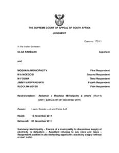 THE SUPREME COURT OF APPEAL OF SOUTH AFRICA JUDGMENT Case no: [removed]In the matter between: OLGA RADEMAN