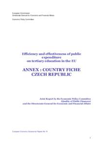 European Commission Directorate-General for Economic and Financial Affairs Economic Policy Committee Efficiency and effectiveness of public expenditure