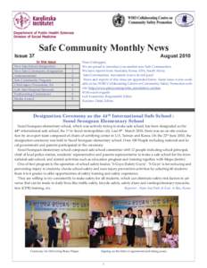 Department of Public Health Sciences Division of Social Medicine Issue 37  Safe Community Monthly News