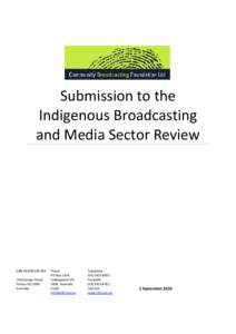 Submission to the  Indigenous Broadcasting and Media Sector Review