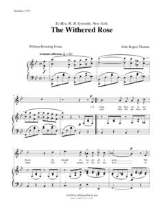 Duration = 3:52  To Mrs. W. H. Grenelle, New York. The Withered Rose William Downing Evans