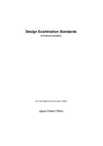 Design Examination Standards (Provisional translation) (For the Design Act as revised in[removed]Japan Patent Office