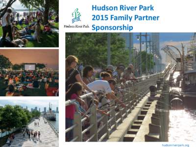 Hudson River Park 2015 Family Partner Sponsorship hudsonriverpark.org
