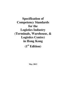 Specification of Competency Standards for the Logistics Industry (Terminals, Warehouse, & Logistics Centre)