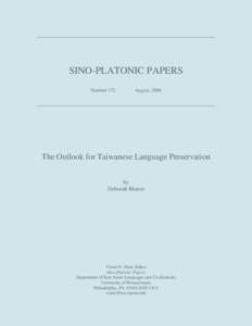 SINO-PLATONIC PAPERS Number 172 August, 2006  The Outlook for Taiwanese Language Preservation