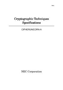 Ver.2  Cryptographic Techniques Specifications CIPHERUNICORN-A