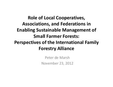 Community forestry / United Nations Forum on Forests / World Forestry Congress / Forestry / Deforestation / Afforestation