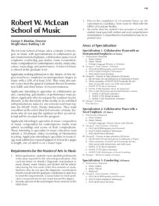 Music  Robert W. McLean School of Music George T. Riordan, Director Wright Music Building 150