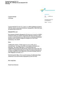 Transportudvalget[removed]TRU alm. del , endeligt svar på spørgsmål 322 Offentligt