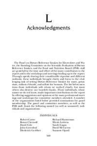 L Acknowledgments The Panel on Dietary Reference Intakes for Electrolytes and Water, the Standing Committee on the Scientific Evaluation of Dietary Reference Intakes, and the Food and Nutrition Board (FNB) staff are grat