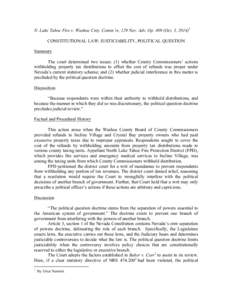 N. Lake Tahoe Fire v. Washoe Cnty. Comm’rs, 129 Nev. Adv. Op[removed]Oct. 3, [removed]CONSTITUTIONAL LAW: JUSTICIABILITY, POLITICAL QUESTION Summary The court determined two issues: (1) whether County Commissioners’ acti