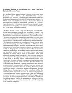 Hydrologic Modeling for the Santa Barbara Coastal Long Term Ecological Research Project R E Beighley (Marine Science Institute, University of California, Santa Barb ara , C A ; ph; e - ma il: be