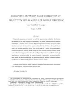 EDGEWORTH EXPANSION BASED CORRECTION OF SELECTIVITY BIAS IN MODELS OF DOUBLE SELECTION∗ † ‡