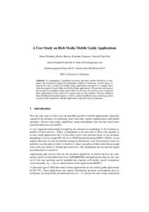 A User Study on Rich Media Mobile Guide Applications Omar Choudary, Benoit Baccot, Romulus Grigoras, Vincent Charvillat ,  , vincent.charvillat@e