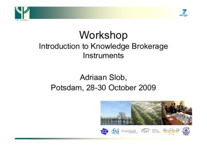 Microsoft PowerPoint - Introduction_PSI-Connect_workshop_Potsdam_2009_TNO