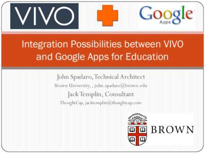 Integration Possibilities between VIVO and Google Apps for Education