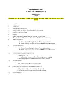 OTSEGO COUNTY PLANNING COMMISSION January 19, 2015 6:00 PM MEETING WILL BE IN THE PLANNING AND ZONING MEETING ROOM LOCATED AT 1322 HAYES ROAD