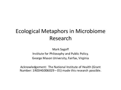 Ecological Metaphors in Microbiome Research