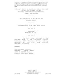 This transcript of the Advisory Board on Radiation and Worker Health, Savannah River Site Work Group, has been reviewed for concerns under the Privacy Act (5 U.S.C. § 552a) and personally identifiable information has be