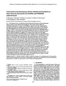 JOURNAL OF GEOPHYSICAL RESEARCH: SPACE PHYSICS, VOL. 118, 4176–4188, doi:jgra.50239, 2013  Links between the plasmapause and the radiation belt boundaries as observed by the instruments CIS, RAPID, and WHISPER 