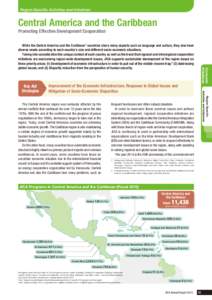 Region-Specific Activities and Initiatives  Central America and the Caribbean Promoting Effective Development Cooperation  Improvement of the Economic Infrastructure, Response to Global Issues and