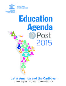 Education Agenda Latin America and the Caribbean  1 Education Agenda