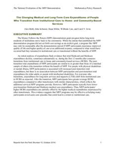 The Changing Medical and Long-Term Care Expenditures of People Who Transition from Institutional Care to Home- and Community-Based ServicesSubject: Changes in expenditures after transitioning from institutional care to t