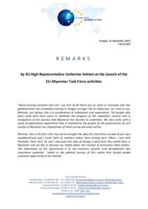 Andris Piebalgs / High Representative of the Union for Foreign Affairs and Security Policy / Yangon / Politics of Burma / Politics of the European Union / European Union / Politics of Europe