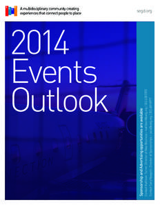 2014 Events Outlook Contact Kathleen Turner, Director of New Business > [removed[removed]Contact Sara Naegelin, Director of Sponsorships > [removed[removed]
