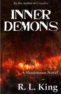 INNER DEMONS a Shadowrun novel by  R. L. King