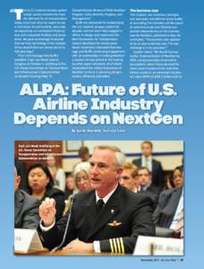“T  he [U.S.] national airspace system simply cannot consistently meet the demand for air transportation today, much less what we expect to see