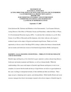 US EPA: OCIR: Testimony of Suzanne E. Schwartz, Acting Director, Office of Wetlands, Oceans, and Watersheds  September 17, 2009