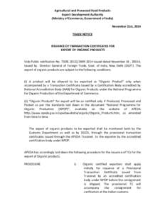 Agricultural and Processed Food Products Export Development Authority (Ministry of Commerce, Government of India) November 21st, 2014 TRADE NOTICE