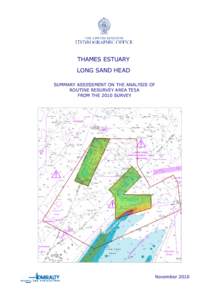 THAMES ESTUARY LONG SAND HEAD SUMMARY ASSESSMENT ON THE ANALYSIS OF ROUTINE RESURVEY AREA TE5A FROM THE 2010 SURVEY