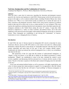 Opposition to immigration / Nativism / Anti-Mexican sentiment / United States / Human geography / Illegal immigration / Spanish language in the United States / Immigration to the United States / Puerto Ricans in the United States / American culture / Human migration / Culture