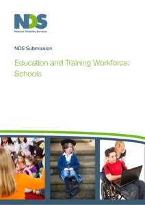 Submission 21 - National Disability Services - Education and Training Workforce: Schools - Commissioned study