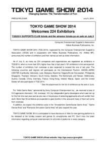 Changing Games: The Transformation of Fun PRESS RELEASE July 9, 2014  TOKYO GAME SHOW 2014