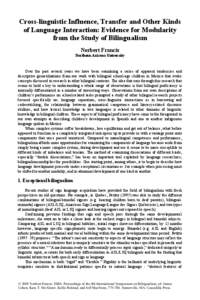 Cross-linguistic Influence, Transfer and Other Kinds of Language Interaction: Evidence for Modularity from the Study of Bilingualism