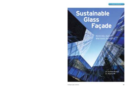 Technology / Energy conservation / Insulators / Heat transfer / Thermal protection / Smart glass / Insulated glazing / Glazing / Wiel Arets / Architecture / Glass / Windows