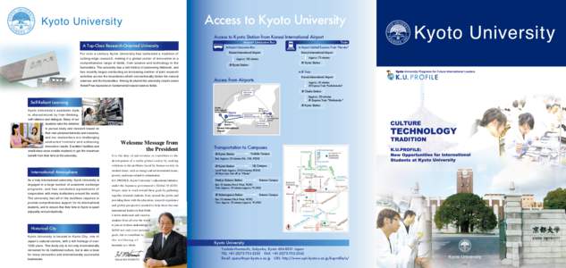 Access to Kyoto University Access to Kyoto Station from Kansai International Airport A Top-Class Research-Oriented University Airport Limousine Bus