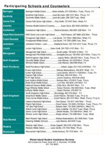 Participating Schools and Counselors Barrington Barrington Middle School[removed]Marta Iachetta, [removed]Mon, Tues, Thurs, Fri  Burrillville