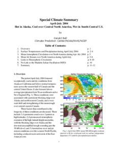 Special Climate Summary  April-July 2004 Hot in Alaska, Cool over Central North America, Wet in South-Central U.S. by Gerald Bell